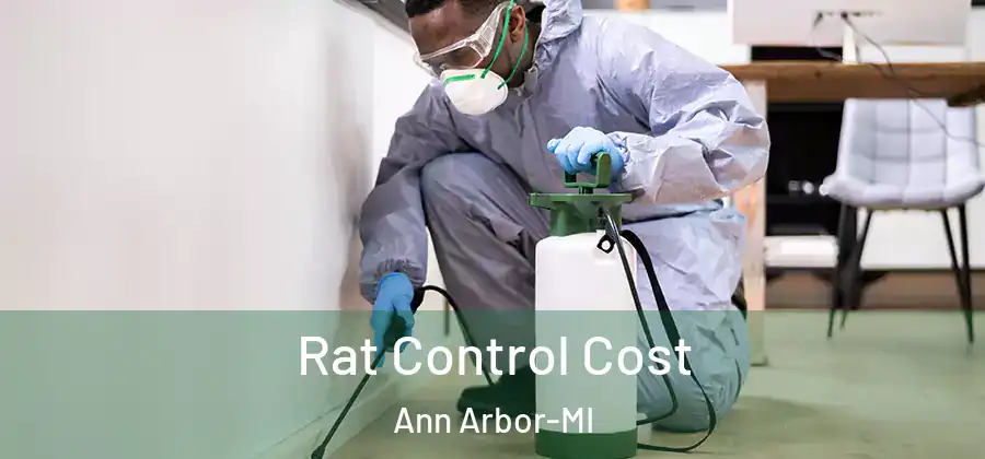  Rat Control Cost Ann Arbor-MI