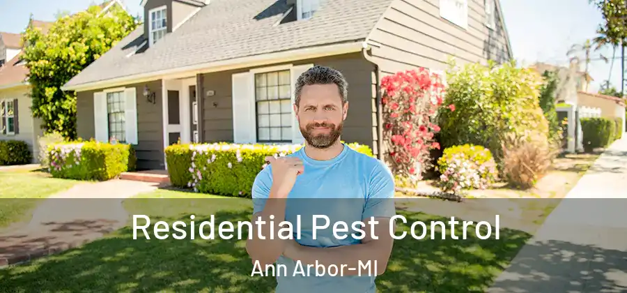  Residential Pest Control Ann Arbor-MI